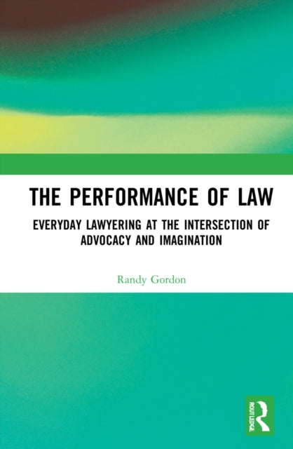 The Performance of Law