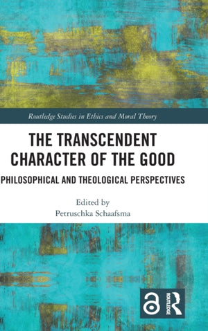 The Transcendent Character of the Good