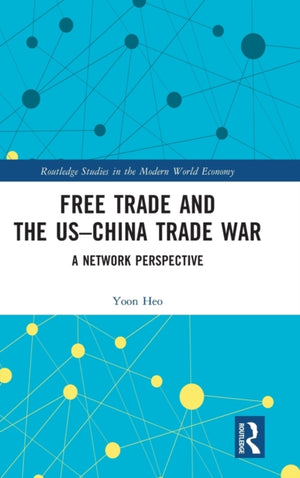 Free Trade and the US–China Trade War