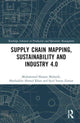 Book cover of: Supply Chain Mapping, Sustainability, and Industry 4.0. By: Muhammad Shujaat Mubarik