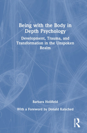 Being with the Body in Depth Psychology