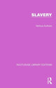 Book cover of: Routledge Library Editions: Slavery