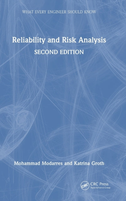 Book cover of: Reliability and Risk Analysis. By: M. Modarres