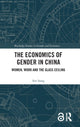 Book cover of: Economics of Gender in China. By: Sisi Sung