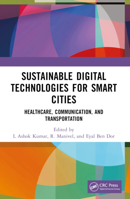 Sustainable Digital Technologies for Smart Cities