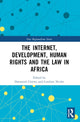 Book cover of: Internet, Development, Human Rights and the Law in Africa