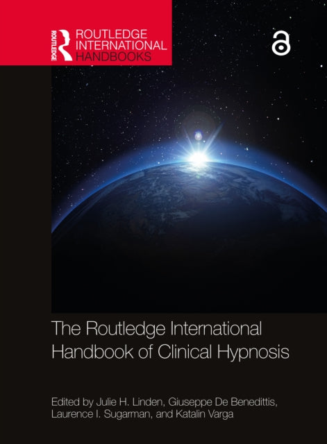 Book cover of: Routledge International Handbook of Clinical Hypnosis. By: Julie H. Linden