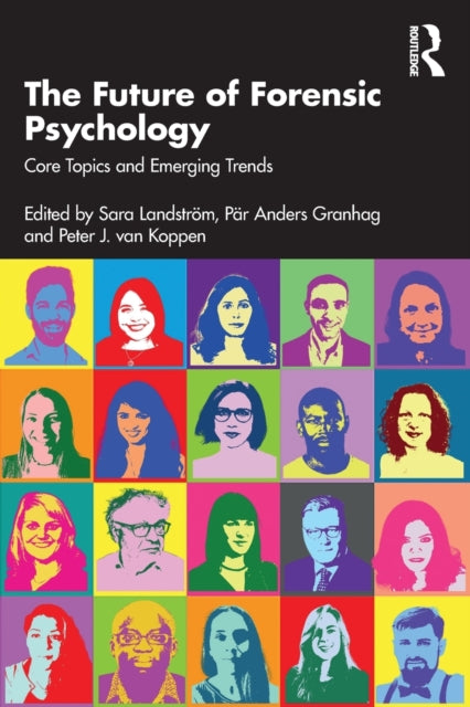 Book cover of: Future of Forensic Psychology. By: Sara Landström