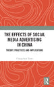 Book cover of: Effects of Social Media Advertising in China. By: Changchun Xuan