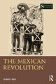 Book cover of: Mexican Revolution. By: Robert Weis