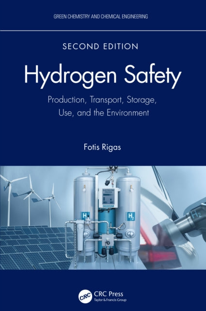 Book cover of: Hydrogen Safety. By: Fotis Rigas