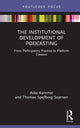 Book cover of: Institutional Development of Podcasting