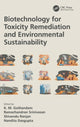Book cover of: Biotechnology for Toxicity Remediation and Environmental Sustainability. By: K. M. Gothandam