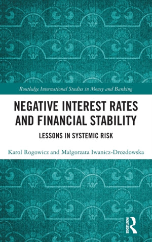 Negative Interest Rates and Financial Stability