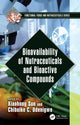 Book cover of: Bioavailability of Nutraceuticals and Bioactive Compounds