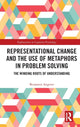 Book cover of: Representational Change and the Use of Metaphors in Problem Solving. By: Benjamin Angerer