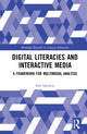 Book cover of: Digital Literacies and Interactive Media. By: Earl Aguilera