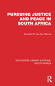 Book cover of: Pursuing Justice and Peace in South Africa
