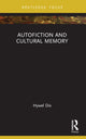 Book cover of: Autofiction and Cultural Memory