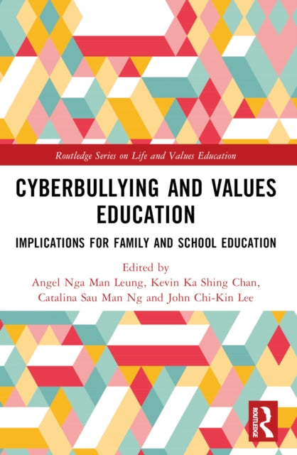 Book cover of: Cyberbullying and Values Education