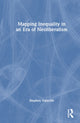 Book cover of: Mapping Inequality in an Era of Neoliberalism