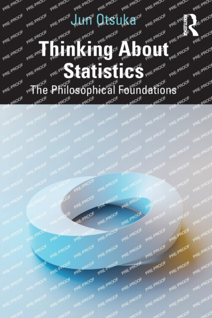 Book cover of: Thinking About Statistics. By: Jun Otsuka
