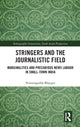 Book cover of: Stringers and the Journalistic Field. By: Nimmagadda Bhargav