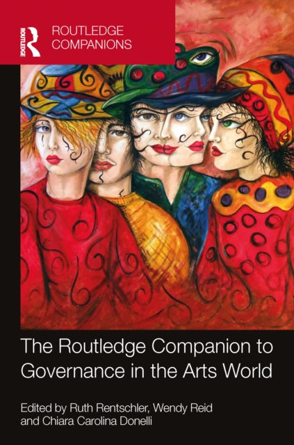Book cover of: Routledge Companion to Governance in the Arts World