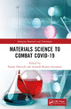 Book cover of: Materials Science to Combat COVID-19. By: Neeraj Dwivedi