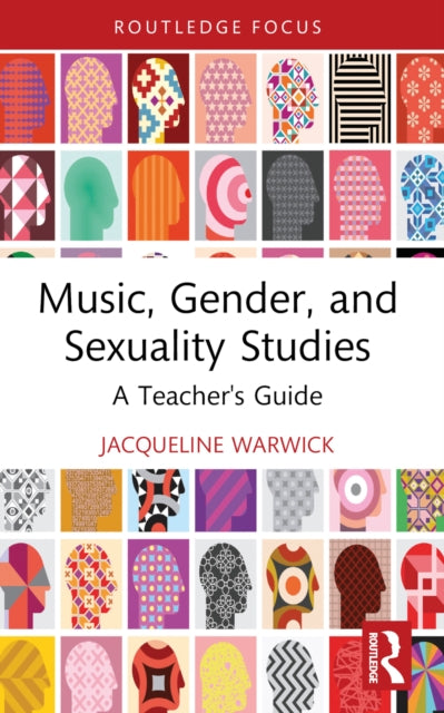Book cover of: Music, Gender, and Sexuality Studies. By: Jacqueline C. Warwick