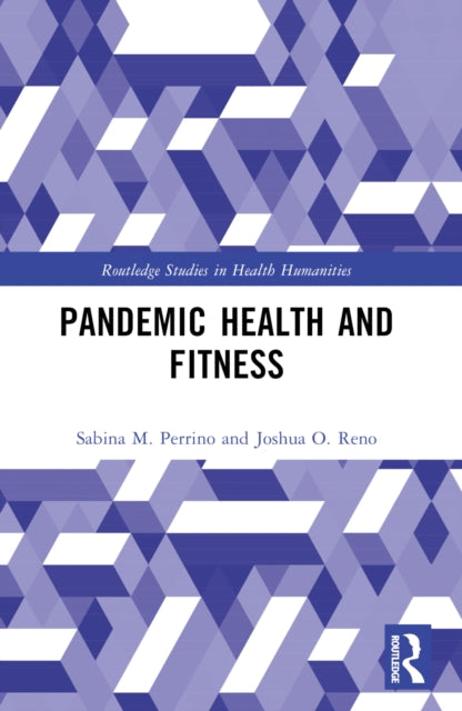 Book cover of: Pandemic Health and Fitness