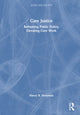 Book cover of: Care Justice. By: Nancy R. Hooyman