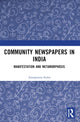 Book cover of: Community Newspapers in India. By: Annapurna Sinha