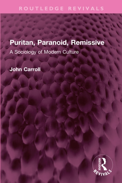 Book cover of: Puritan, Paranoid, Remissive