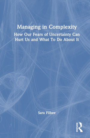 Managing in Complexity