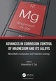Book cover of: Advances in Corrosion Control of Magnesium and its Alloys. By: Viswanathan S. Saji