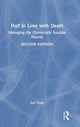 Book cover of: Half in Love with Death. By: Joel Paris