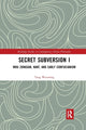 Book cover of: Secret Subversion I. By: Wenming Tang