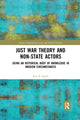 Book cover of: Just War Theory and Non-State Actors. By: Eric E. Smith