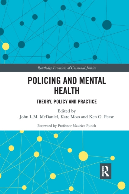 Book cover of: Policing and Mental Health. By: John L. M. McDaniel