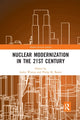 Book cover of: Nuclear Modernization in the 21st Century. By: Aiden Warren