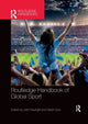 Book cover of: Routledge Handbook of Global Sport. By: John Nauright