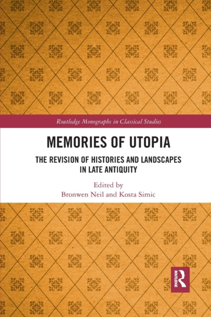 Book cover of: Memories of Utopia. By: Bronwen Neil