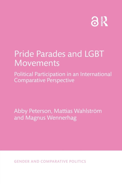 Book cover of: Pride Parades and LGBT Movements. By: Abby Peterson