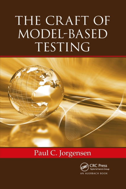 Book cover of: Craft of Model-Based Testing. By: Paul Jorgensen