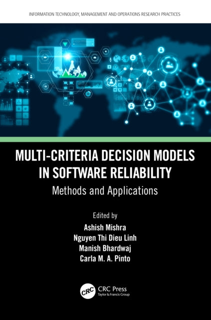 Book cover of: Multi-Criteria Decision Models in Software Reliability. By: Ashish Mishra