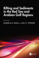 Book cover of: Rifting and Sediments in the Red Sea and Arabian Gulf Regions. By: Najeeb M. A. Rasul
