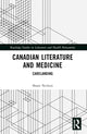 Book cover of: Canadian Literature and Medicine. By: Shane Neilson