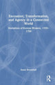 Book cover of: Encounter, Transformation, and Agency in a Connected World. By: Susan Broomhall