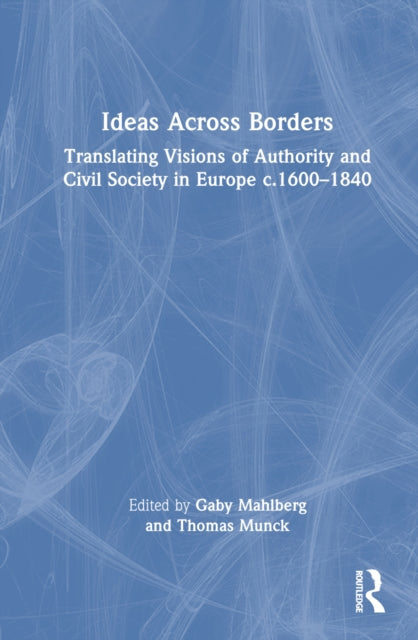Book cover of: Ideas Across Borders. By: Gaby Mahlberg